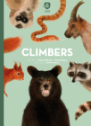 Super Animals. Climbers By Reina Ollivier, Steffie Padmos (Illustrator), Karel Claes Cover Image