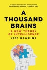 A Thousand Brains: A New Theory of Intelligence Cover Image