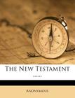 The New Testament ...... Cover Image