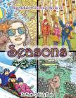 Big Adult Coloring Book of Seasons: Jumbo Seasons Coloring Book for Adults With Over 80 Coloring Pages of Spring, Summer, Fall, and Winter for Stress By Zenmaster Coloring Books Cover Image