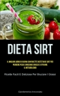 Dieta Sirt: Il miglior libro di cucina con ricette dietetiche sirt per perdere peso e bruciare grassi e attivare il metabolismo (R By Giandomenico Annunziata Cover Image