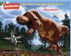Why Did T. Rex Have Short Arms?: And Other Questions About... Dinosaurs (Good Question!) By Melissa Stewart, Julius Csotonyi (Illustrator) Cover Image