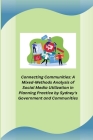 Connecting Communities: A Mixed-Methods Analysis of Social Media Utilization in Planning Practice by Sydney's Government and Communities Cover Image