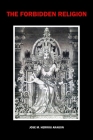 The Forbidden Religion By Jose M. Herrou Aragon Cover Image
