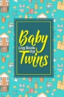 Baby Log Book for Twins: Baby Feeding Log Book, Baby Monitor Tracker, Baby Tracker Notebook, Baby Activity Tracker, Cute Beach Cover, 6 x 9 By Rogue Plus Publishing Cover Image