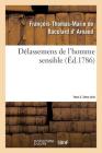 Délassemens de l'Homme Sensible. 2e Série, T. 2, Parties 3-4 (Litterature) Cover Image