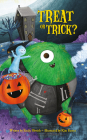 Halloween: Treat or Trick?: Treat or Trick? Cover Image