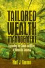 Tailored Wealth Management: Exploring the Cause and Effect of Financial Success Cover Image