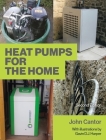 Heat Pumps for the Home: 2nd Edition Cover Image
