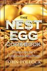 The Nest Egg Cookbook By John Pollock Cover Image