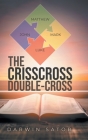 The Crisscross Double-cross Cover Image