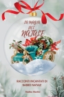 La Magia del Natale: Racconti Incantati di Babbo Natale Cover Image