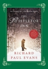 The Mistletoe Inn: A Novel (The Mistletoe Collection) Cover Image