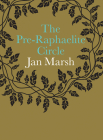 The Pre-Raphaelite Circle Cover Image