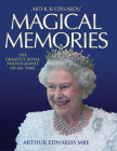Magical Memories: The Greatest Royal Photographs of All Time By Arthur Edwards Cover Image