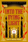 Into the Dying Light (The Age of Darkness #3) Cover Image