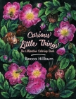 Curious Little Things: The Lilliputian Coloring Book By Joseph Coco (Editor), Becca Hillburn Cover Image