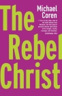 The Rebel Christ Cover Image