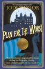 Plan for the Worst (Chronicles of St. Mary's) Cover Image