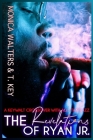 The Revelations of Ryan, Jr. By T. Key, Monica Walters Cover Image