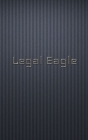 legal Eagle scholar edition blank creative journal: legal Eagle schollar edition blank creative journal By Michael Huhn Cover Image