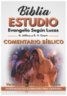 Evangelio Según Lucas: Comentario Bíblico: Los Evangelios Cover Image