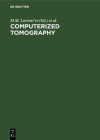 Computerized Tomography: Proceedings of the Fourth International Symposium Novosibirsk, Russia Cover Image