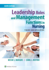 Leadership Roles and Management Functions in Nursing: Theory and Application Cover Image