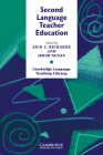 Second Language Teacher Education (Cambridge Language Teaching Library) By Jack C. Richards (Editor), David Nunan (Editor) Cover Image
