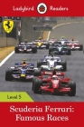 Scuderia Ferrari: Famous Races: Level 5 (Ladybird Readers) By UK Ladybird Cover Image