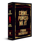 Crime and Punishment: Deluxe Hardbound Edition By Fyodor Dostoevsky Cover Image