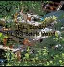 The Birds In My Back Yard By Jonathan Schork, Jonathan Schork (Illustrator) Cover Image