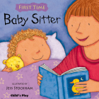 Baby Sitter (First Time) By Jess Stockham (Illustrator) Cover Image