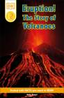 DK Readers L2: Eruption!: The Story of Volcanoes (DK Readers Level 2) Cover Image