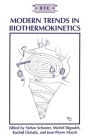 Modern Trends in Biothermokinetics (Archaeology) By Stefan Schuster, International Meeting on Biothermokineti, J. P. Mazat (Editor) Cover Image