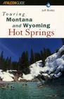 Touring Montana and Wyoming Hot Springs Cover Image