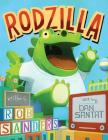 Rodzilla By Rob Sanders, Dan Santat (Illustrator) Cover Image