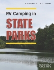 RV Camping in State Parks, 7th Edition Cover Image