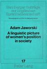A linguistic picture of women's position in society; A Polish-English contrastive study By Wolfgang Viereck Cover Image