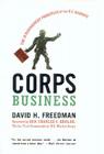 Corps Business: The 30 Management Principles of the U.S. Marines By David H. Freedman Cover Image