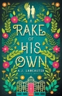 A Rake Of His Own By Aj Lancaster Cover Image