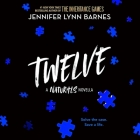Twelve: The Naturals E-Novella Cover Image