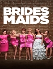 Bridesmaids By Nicole Peters Cover Image
