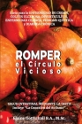 Romper El Círculo Vicioso: Salud Intestinal Mediante La Dieta Cover Image