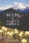 Bulbs of North America  Cover Image