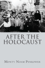 After the Holocaust By Monty Noam Penkower Cover Image