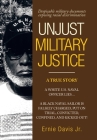 Unjust Military Justice: Despicable Military Documents Exposing Racial Discrimination Cover Image