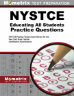 NYSTCE Eas Educating All Students Practice Questions: NYSTCE Practice Tests and Review for the New York State Teacher Certification Examinations By Mometrix (Editor) Cover Image
