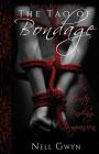 The Tao of Bondage: An Erotic Binding Companion (Tao of Naughty #2) Cover Image