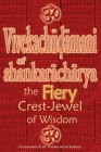 Vivekachudamani of Shankaracharya: the Fiery Crest-Jewel of Wisdom, Pocket-sized Edition By Vidya Wati Cover Image